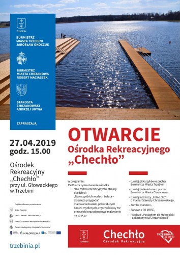 Otwarcie Ośrodka rekreacyjnego Chechło 27.04.2019