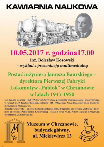 Muzeum w Chrzanowie zaprasza 10 maja 2017, godz. 17.00 na wykład