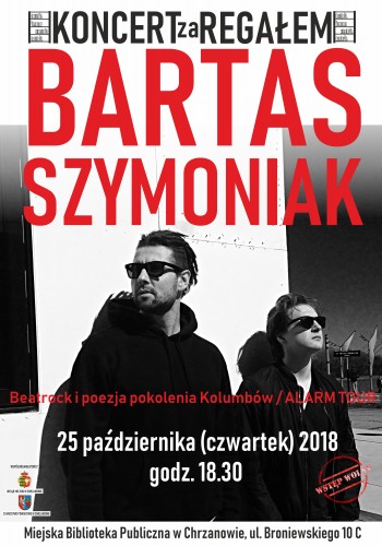 Koncert za Regałem - BARTAS SZYMONIAK - MBP w Chrzanowie - 25.10.2018