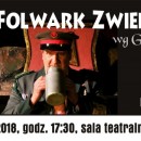 FOLWARK ZWIERZĘCY - 07.06.2018 - sala teatralna MOKSIR