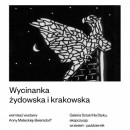 Wernisaż wystawy Anny Małeckiej-Beiersdorf „Wycinanka żydowska i krakowska”