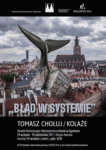 „Błąd w systemie” wystawa kolaży Tomasza Chołuja