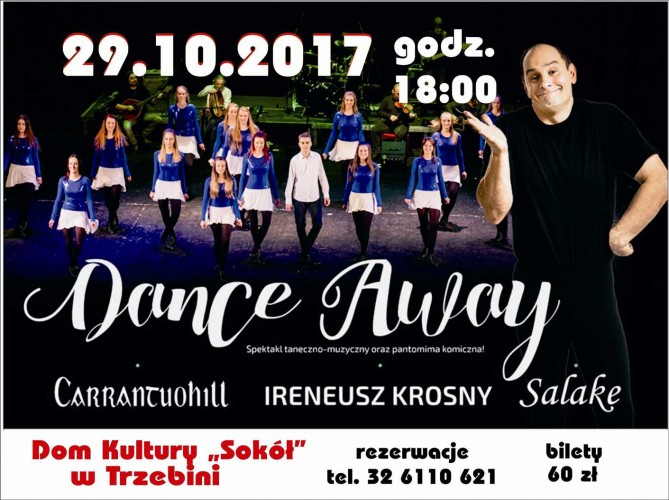 DANCE AWAY - 29.10.2017 - DOM KULTURY "Sokół" TRZEBINIA