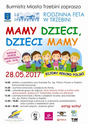 28 maja 2017 "Mamy Dzieci, Dzieci Mamy" - Rodzinna Feta w Trzebini