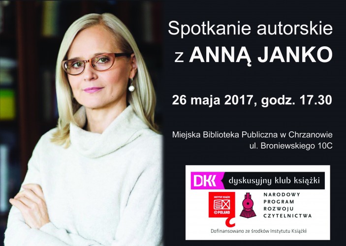 SPOTKANIE AUTORSKIE Z ANNĄ JANKO - 26.05.2017 godz. 17.30 
