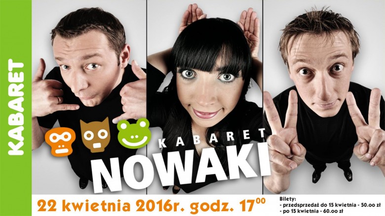 Kabaret "Nowaki" w LCK!