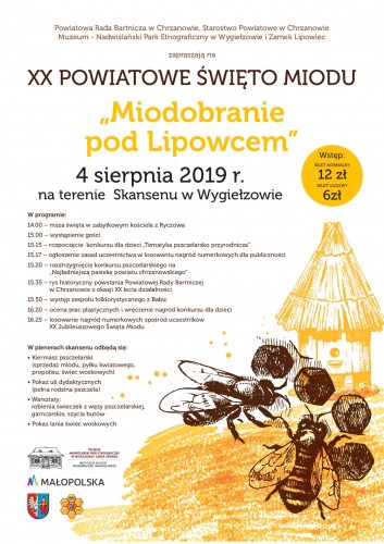 XX POWIATOWE ŚWIĘTO MIODU "Miodobranie pod Lipowcem" 04.08.2019