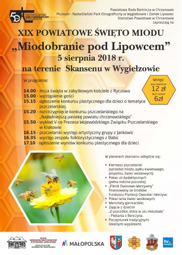 XIX Powiatowe Święto Miodu "Miodobranie pod Lipowcem" - 05.08.2018 - Skansen w Wygiełzowie