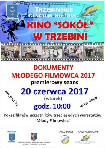 DOKUMENTY MŁODEGO FILMOWCA 2017 - 20.06., godz. 10.00