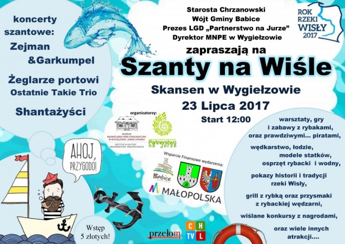 Szanty na Wiśle - Skansen w Wygiełzowie, 23 lipca 2017, godz. 12.00