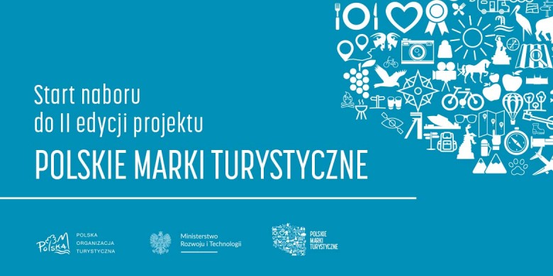 Rusza nabór do II edycji konkursu Polskie Marki Turystyczne