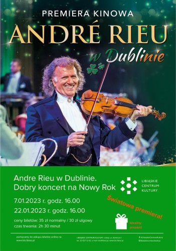 Andre Rieu w Dublinie. Dobry Koncert na Nowy Rok 