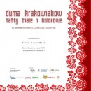 „Duma krakowiaków  - hafty białe i kolorowe"  In memoriam    Urszuli Janickiej - Krzywdy 29.04-4.09.2016