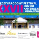 XXVII MIĘDZYNARODOWY FESTIWAL MUZYKI KAMERALNEJ I ORGANOWEJ - WYGIEŁZÓW 2017 - 20 sierpnia – 24 września 2017